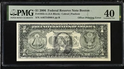 2006 $1 OFFSET PRINTING ERROR Back to Front PMG Federal Reserve Note Graded Rare - Image 1 of 2