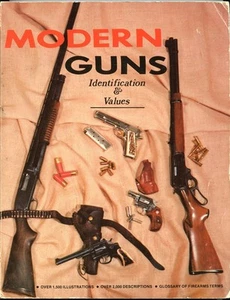 Modern Guns - Identification & Values - Copyright 1979 - R & S Quertermous - Imagen 1 de 5