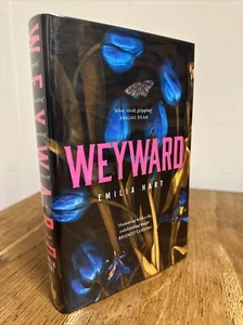 Weyward by Emilia Hart SIGNED, LINED & DATED 2023 UK 1st/1st HB + Sprayed Edges - Picture 1 of 10