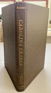 🍒 Carolina Cradle Settlement of the Northwest Frontier Vintage 1964 Hardcover🍒 - Imagen 1 de 5