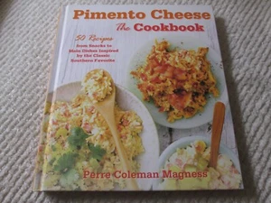 Pimento Cheese: The Cookbook, 50 Recipes from Snacks to Main Dishes by Magness - Imagen 1 de 12