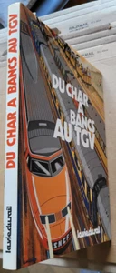 Du char à bancs au TGV. 150 ans de trains de voyageurs éd La Vie du Rail 1982 - Imagen 1 de 10