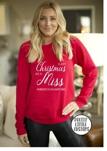 Personalised Last Christmas as Miss # Mrs your surname to be jumper sweater - Picture 1 of 1
