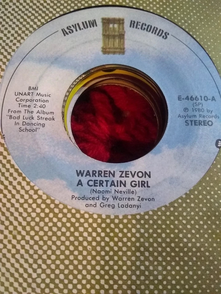 Warren Zevon, A Certain Girl ~ 1980 Asylum 45 +sleeve - Image 1 of 1