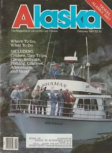 Alaska Magazine Volume 53 Number 2 February 1987 - Picture 1 of 1