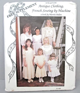 Vtg Martha Pullen Sewing Pattern Antique Clothing French Sewing by Machine - Picture 1 of 5