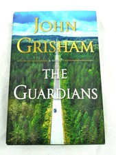 The Guardian By John Grisham (2019, Hardcover) First Edition First Printing