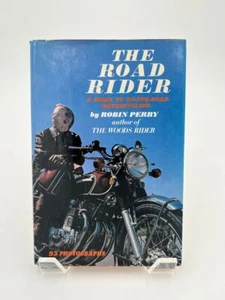The Road Rider The Guide to On-The-Road Motorcycling - Picture 1 of 3