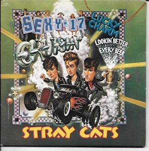 STRAY CATS She's Sexy + 17 / Lookin' Better... 45 with PicSleeve BRIAN SETZER - Picture 1 of 3