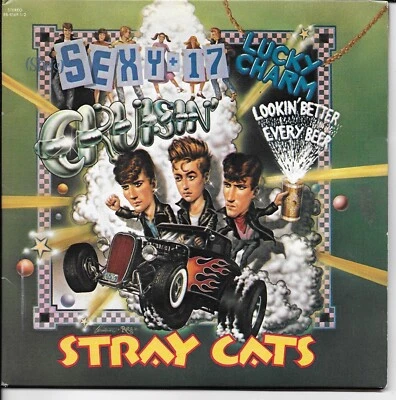 STRAY CATS  She's Sexy + 17 / Lookin' Better...  45 with PicSleeve  BRIAN SETZER - Image 1 of 3
