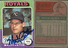 Marty Pattin Signed 1975 Topps #413 Card Kansas City Royals Auto AU