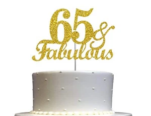Fabulous & 65 Cake Topper Gold Glitter, 65th Birthday Party Decoration Ideas - Picture 1 of 4