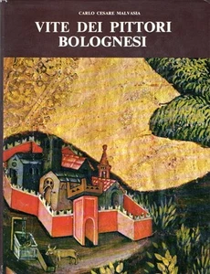 FELSINA PITTRICE. VITE DEI PITTORI BOLOGNESI, MALVASIA Carlo Cesare, EDIZIONI... - Picture 1 of 1