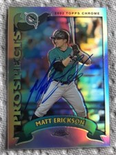 Matt Erickson 2002 Topps Chrome Refractor Signed Auto