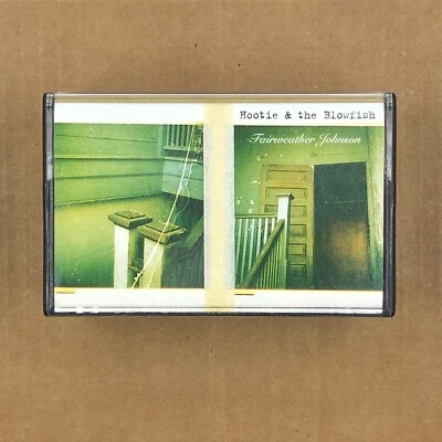 HOOTIE & THE BLOWFISH Cassette Tape FAIRWEATHER JOHNSON 1996 Rock Pop Rare - Image 1 of 4