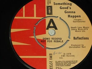 Reflections:   Something Goods Gonna Happen  DEMO  7"  Near Mint - Picture 1 of 3