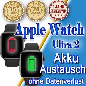 Apple Watch Ultra 2 / 24 Stunden Reparatur / Akku Austausch - Bild 1 von 1