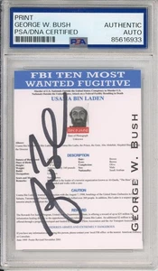 Presidente George W Bush AUTOGRAFO FIRMATO Osama Bin Laden FBI ricercato PSA DNA COA - Foto 1 di 2