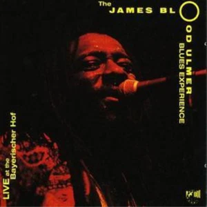 James 'Blood' Ulmer Live at the Bayerischer Hof (CD) Album - Bild 1 von 1