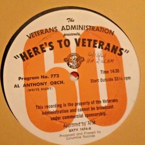 RADIO SHOW: HERES TO VETERANS #772 AL ANTHONY ORCH & SONNY BURKE w/JERRY WRIGHT - Picture 1 of 2