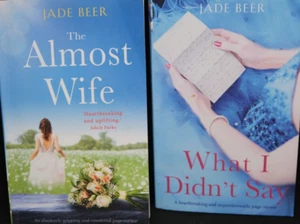 What I Didn't Say and The Almost Wife by Jade Beer 2 Novels. - Picture 1 of 4