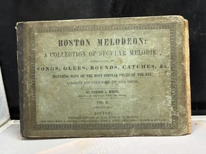 Das Boston Melodeon: Eine Sammlung weltlicher Melodien von Edward L. White - BC1C - Bild 1 von 17