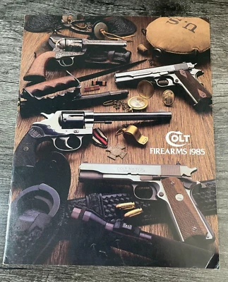 Colt Firearms Catalog 1985 Vintage Magazine Sales Book - Image 1 of 3