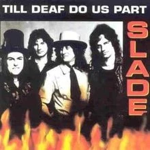 Till deaf do us part (1981) von Slade | CD | Zustand gut - Bild 1 von 2