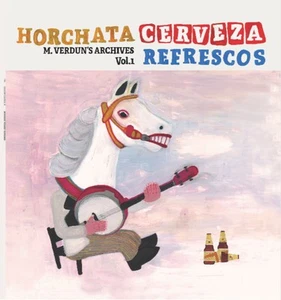 M. Verdun Horchata Cerveza Refrescos (M. Verdun's Archives Vol.1) - LP 33T - Picture 1 of 1