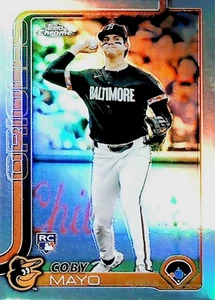 2025 TOPPS CHROME REFRACTOR #120 COBY MAYO BALTIMORE ORIOLES - Picture 1 of 2