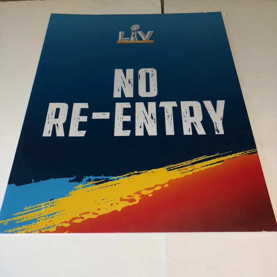 超级碗 LV Raymond James 体育场 无 REENTRY CODE CONDUCT 官方标志 28x22 — 第 1/4 张图片