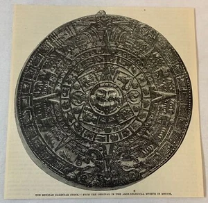 1886 magazine engraving~ THE MEXICAN CALENDAR STONE - Picture 1 of 1
