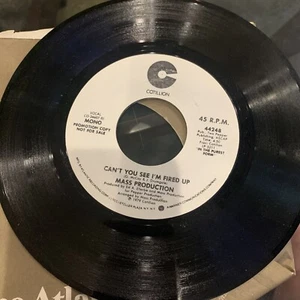 45 PROMO Mass Production Can’t You See I’m Fired Up Cotillion. NM - Picture 1 of 2