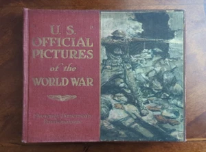 U.S. Official Pictures of the World War Showing America's Participation 1920 HC - Picture 1 of 18