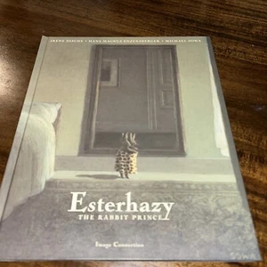 “ESTERHAZY The Rabbit Prince” Irene Dische, Hans Enzensberger & Michael Sowa HC - Picture 1 of 6
