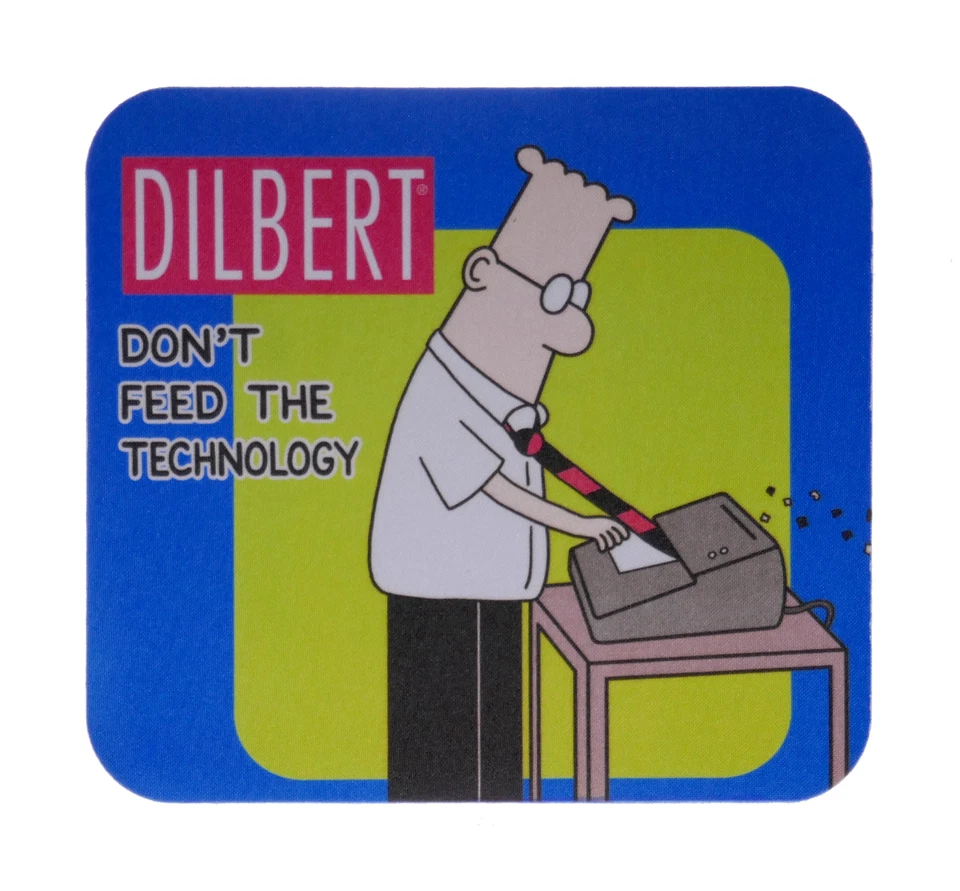  Dilbert " Don't feed the technology " mouse pad  - Image 1 of 1