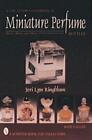 Jeri Lyn Ringblu A Collector's Handbook of Miniature Perfume Bottle (Paperback)