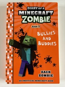 ** DIARY OF A MINECRAFT ZOMBIE Bullies and Buddies P/B Book #2 Zack Zombie GOOD - Picture 1 of 11