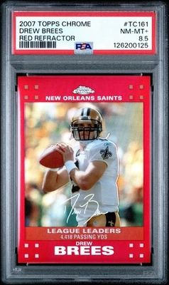 2007 Topps Chrome #TC161 Drew Brees Red Refractor /139 PSA 8.5 - Image 1 of 3