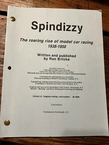 1985 Spindizzy The Roaring Rise of Model Car Racing by Ron Britzke 1938-1950 - Picture 1 of 1