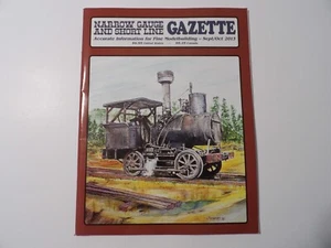 Narrow Gauge and Short Line Gazette Magazine Sep / Oct 2013 Vol. 39 No. 4 - Picture 1 of 2