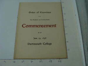 original DARTMOUTH COLLEGE -- 1898 -- COMMENCEMENT program paper, I SHOW ALL - Picture 1 of 5