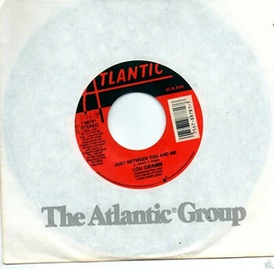 LOU GRAMM - JUST BETWEEN YOU AND ME / THE SOLDIER             (VG+) - Picture 1 of 1
