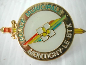 * PIN'S PIN POLICE MUNICIPALE MONTIGNY LE BTX BRETENEUX - Picture 1 of 1