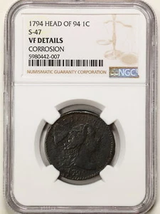 1794 Head of 94 Liberty Cap Large Cent VF Detail Corrosion NGC 5980442-007 S-47 - Picture 1 of 2