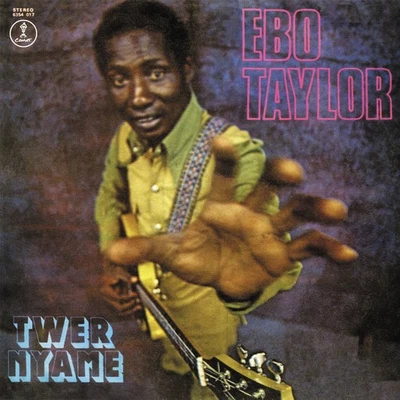 Ebo Taylor – Twer Nyame (Vinyle, LP, Album, Réédition) 2023 Neuf et scellé - Photo 1/3