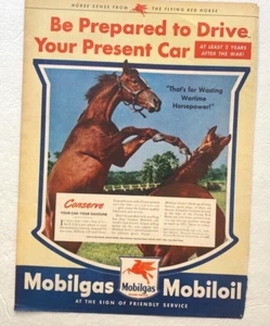 Mobilgas Print Ad 1944 Mobiloil Flying Red Horse Drive Car 2 More Years - Picture 1 of 1