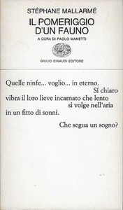 STEPHANE MALLARME' - Pomeriggio d'un fauno - (Einaudi / Collezione di poesia) - Foto 1 di 2