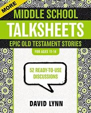 More Middle School TalkSheets, Epic Old Testament Stories: 52 Ready-to-Use D...