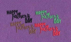 HAPPY FATHERS DAY # 3 die cuts scrapbook cards - Picture 1 of 1